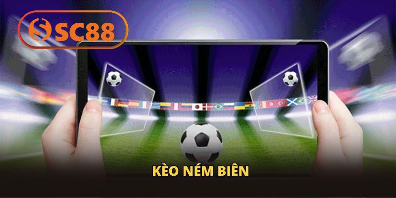 Kèo Ném Biên – Chiến Thuật Vàng Giúp Bạn Dễ Dàng Thắng Lớn